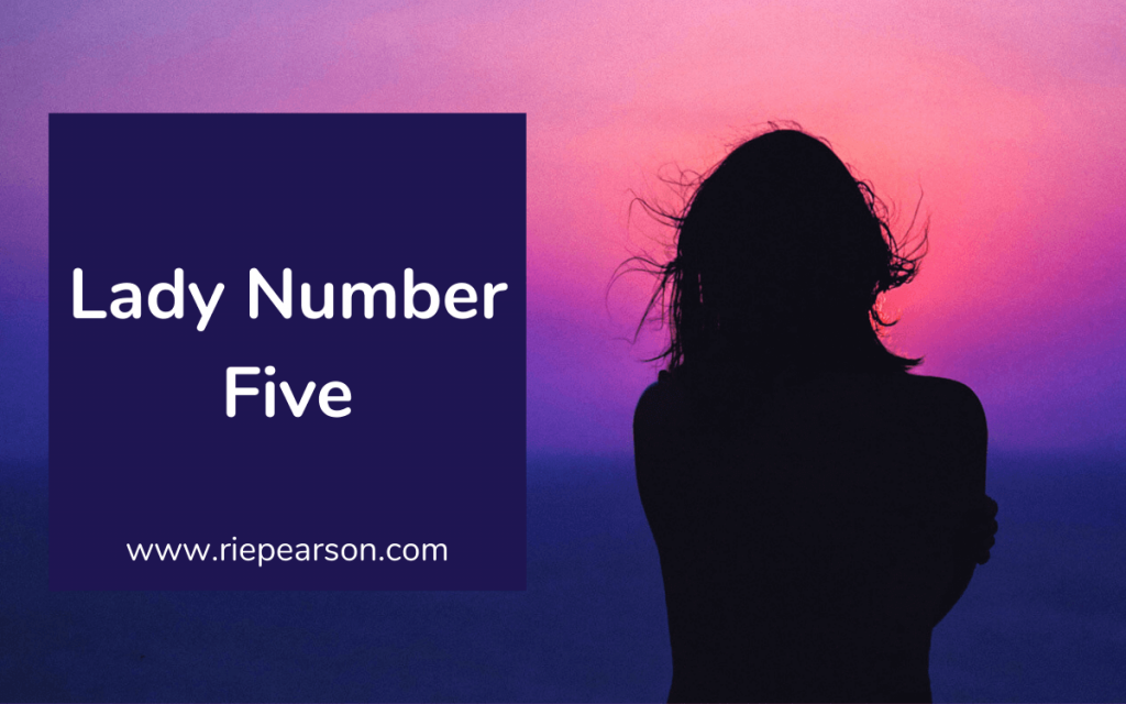 Lady Number FIve